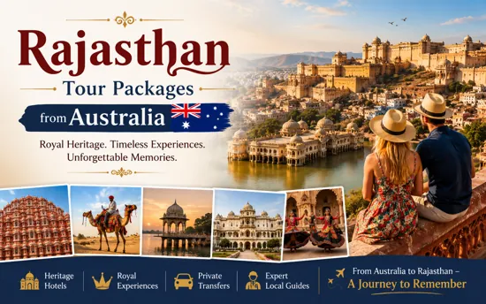 Rajasthan Tour Packages from Australia - Private Rajasthan Tours with Heritage Hotels and Cultural Experiences