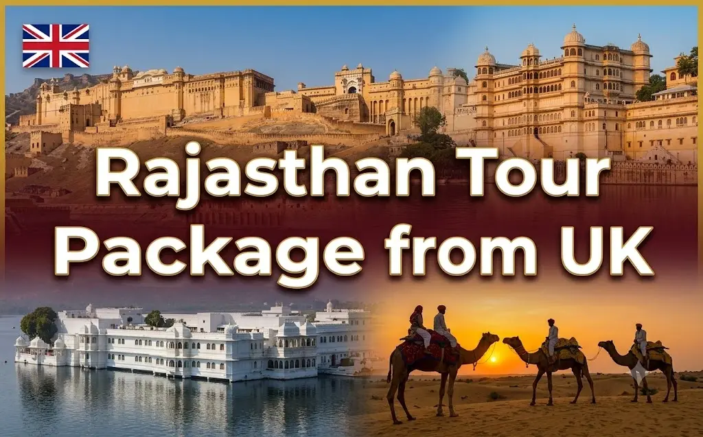 Rajasthan Tour Package from UK - Private Guided Tour
